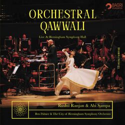 Cover of Orchestral Qawwali (Live at Birmingham Symphony Hall)