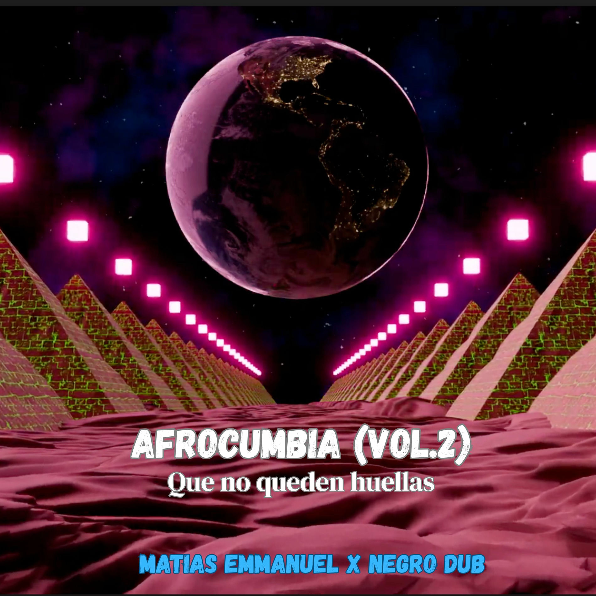 Album cover of Afrocumbia (Vol.2) - Que No Queden Huellas