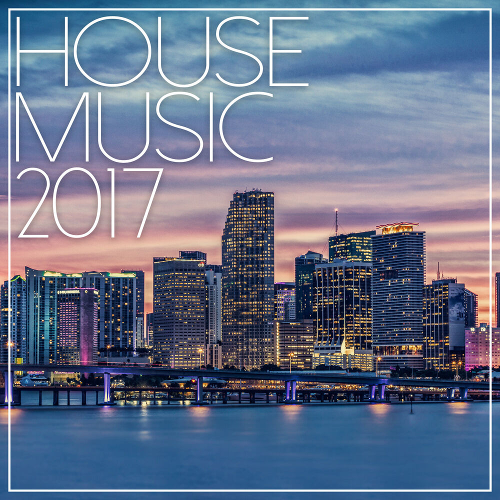Picture of House Music 2017