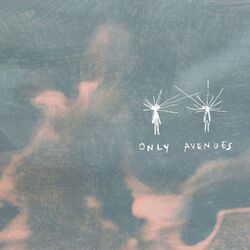 Cover of Only Avenues