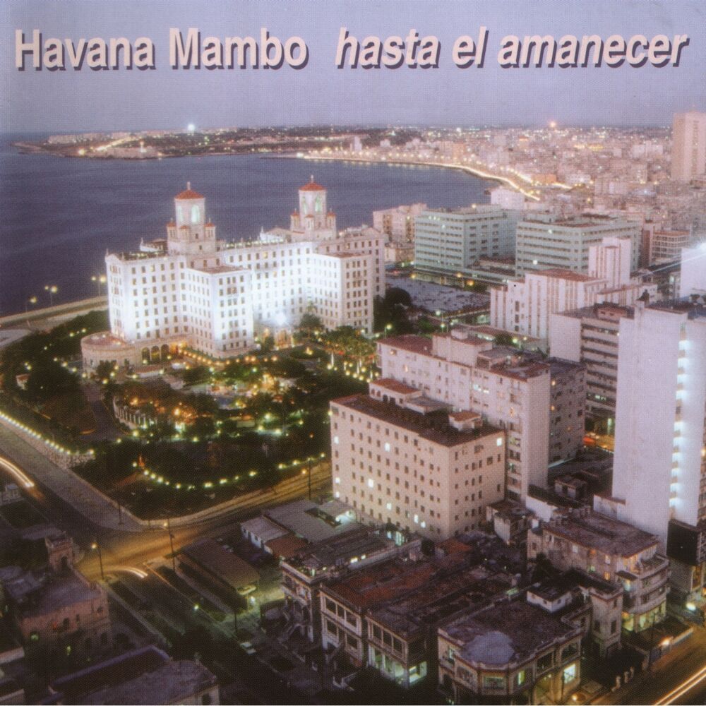 Picture of Havana Mambo Hasta el Amanecer