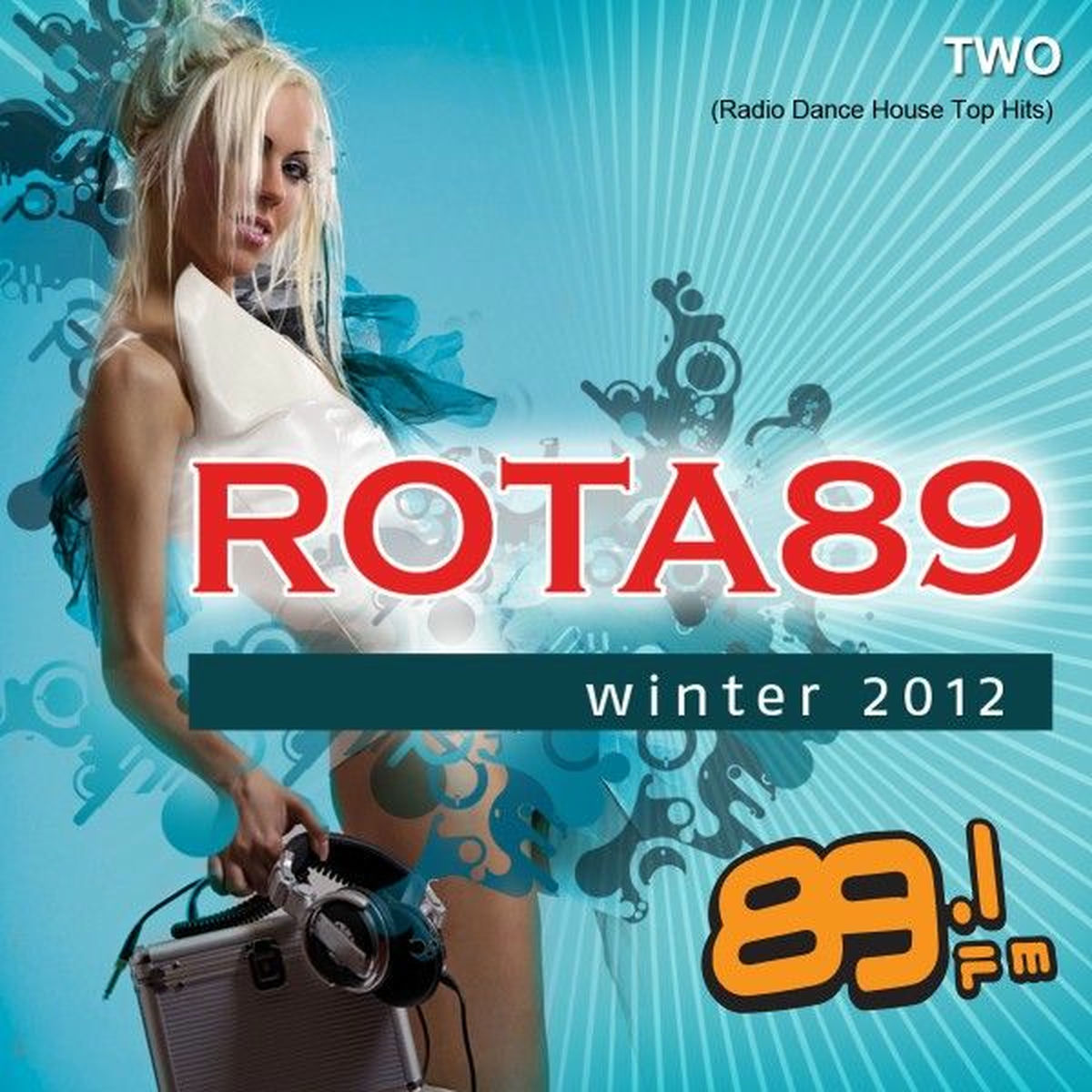 Album cover of Rota 89 Winter 2012 Two (Radio Dance House Top Hits)