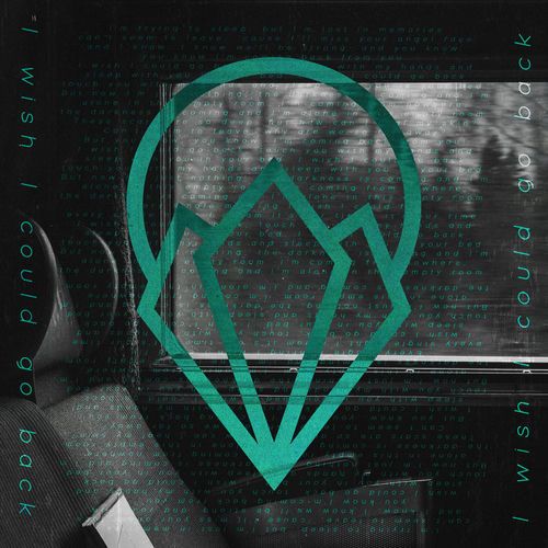 i wish i could go back by R A Y - 140 BPM