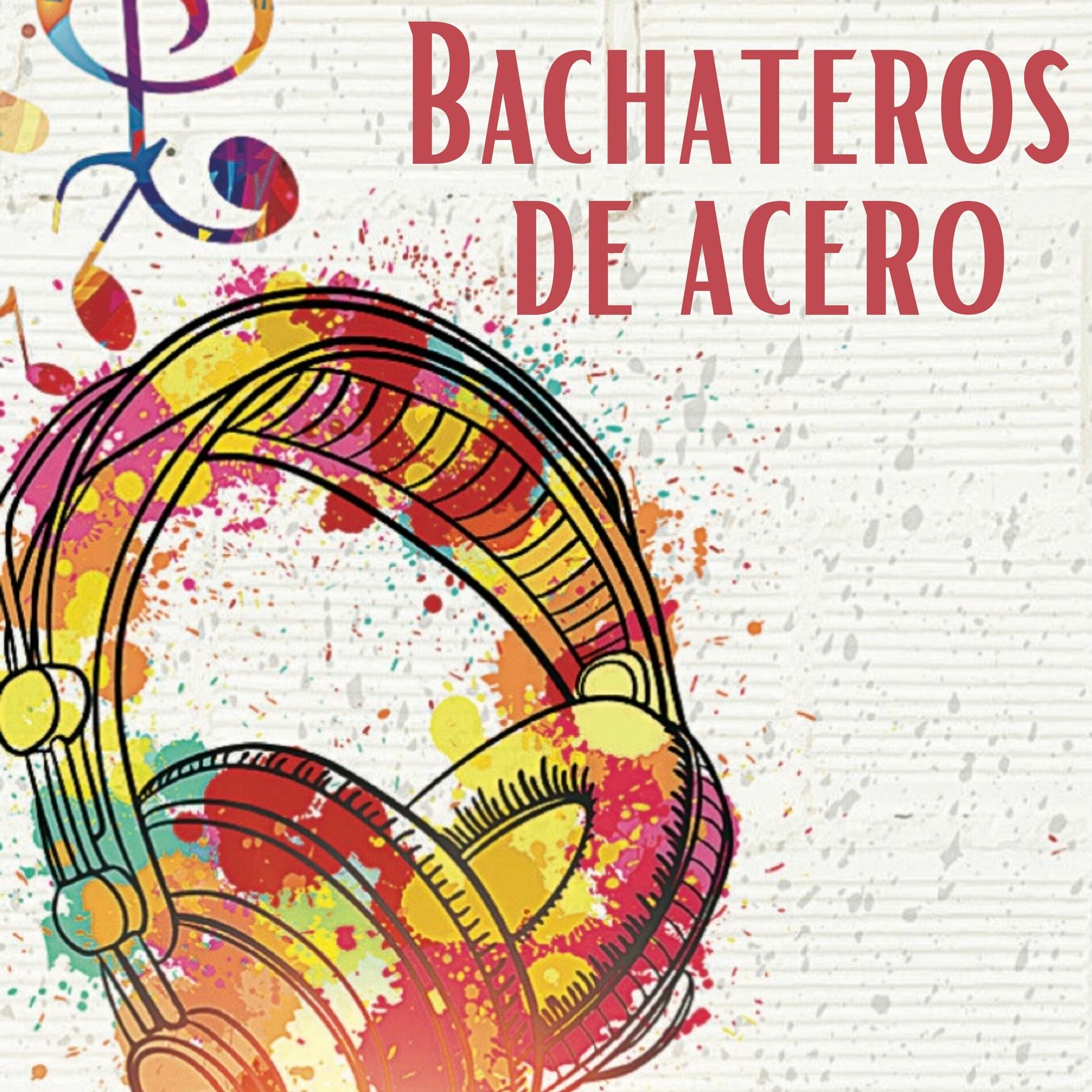 Album cover of Bachateros de acero