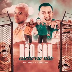 Cover of Não Sou Cachorro Não