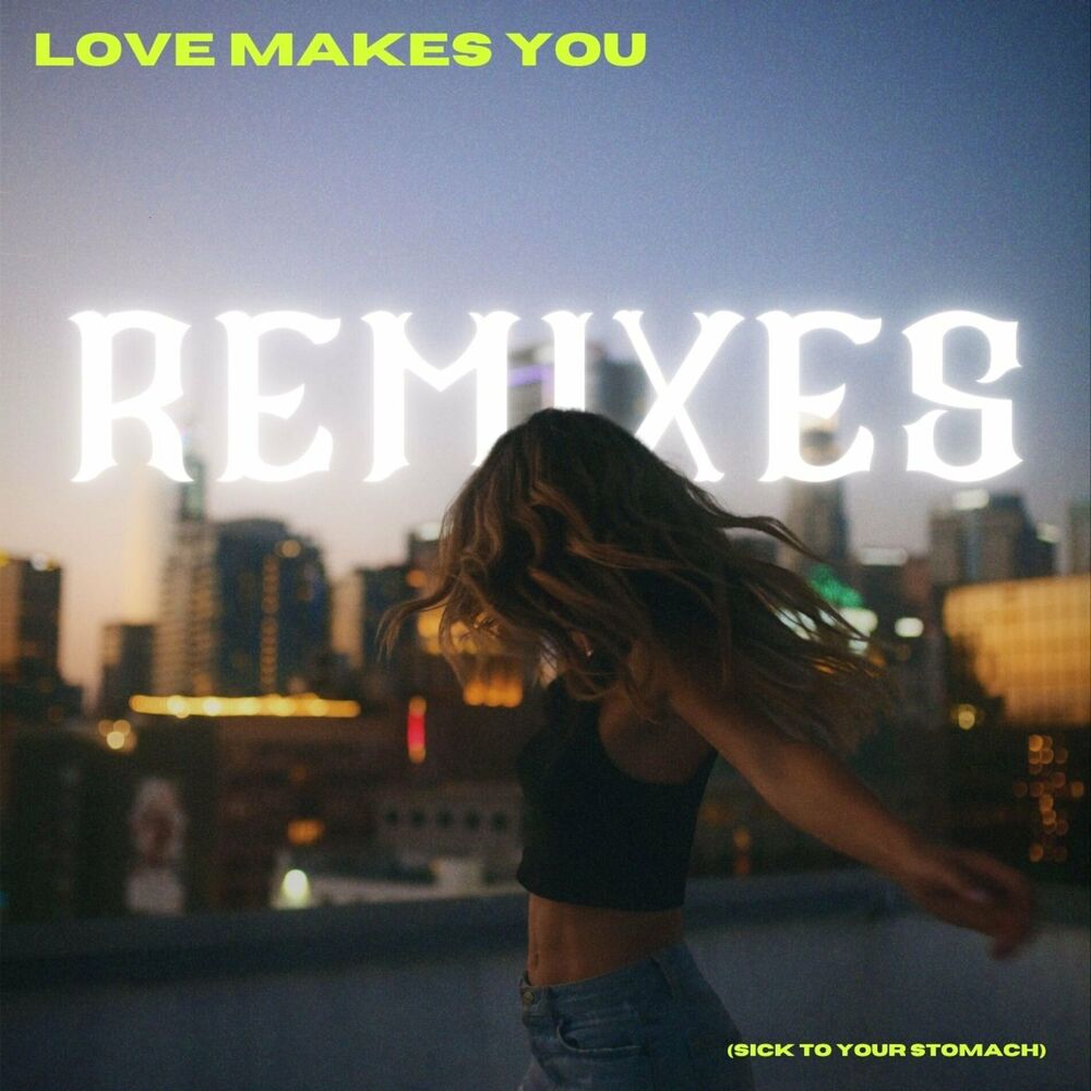 Picture of Love Makes You (Sick To Your Stomach) - Pete Cho Remix