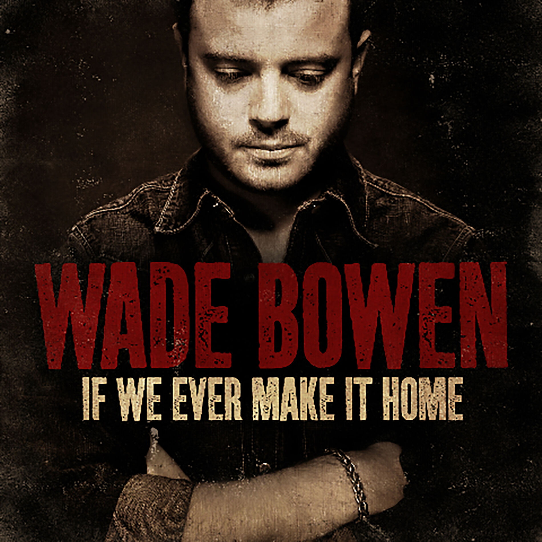 Album cover of If We Ever Make It Home