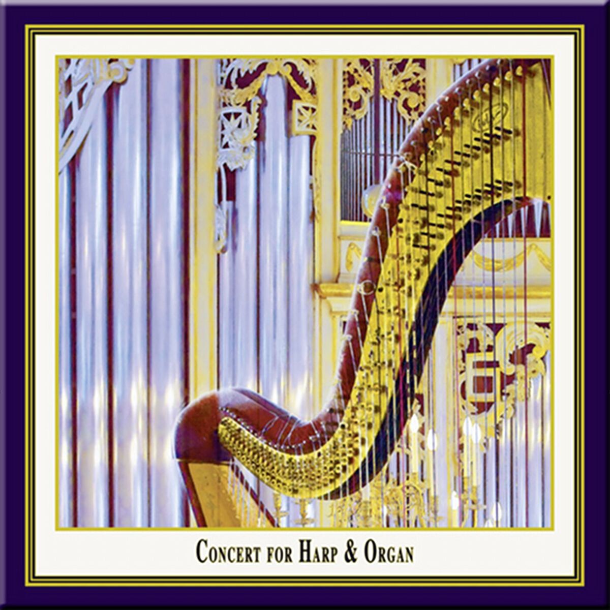 Album cover of Concert for Harp and Organ