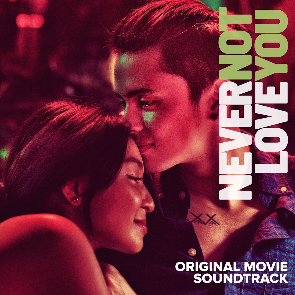Picture of Never Not Love You (Original Movie Soundtrack)