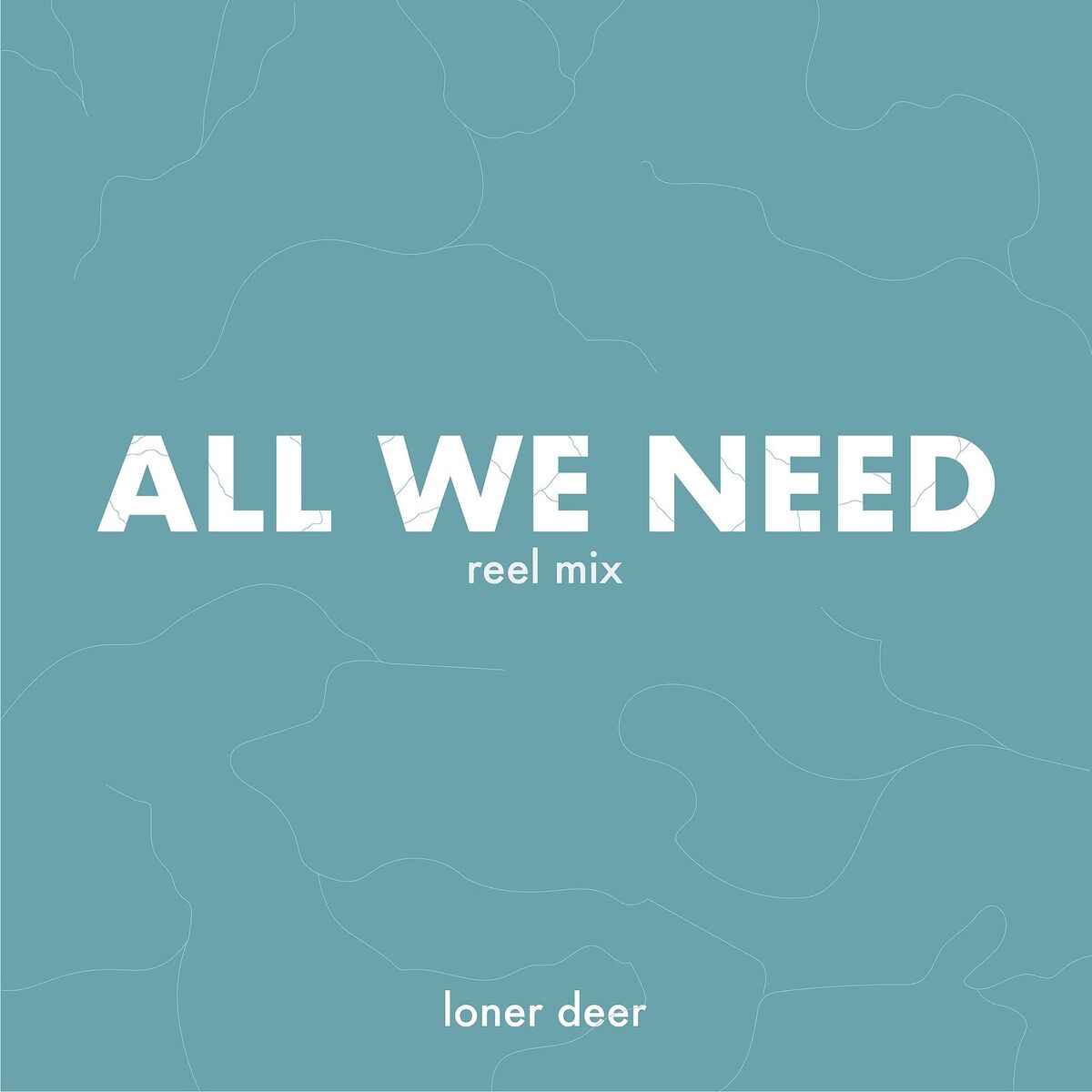Album cover of All We Need (Reel Mix)