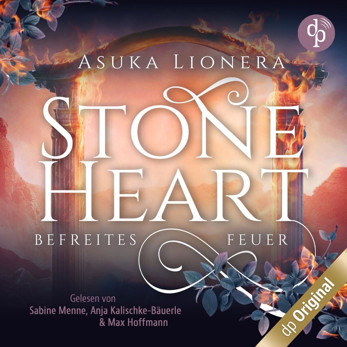 Album cover of Befreites Feuer - Stoneheart, Band 2 (Ungekürzt)