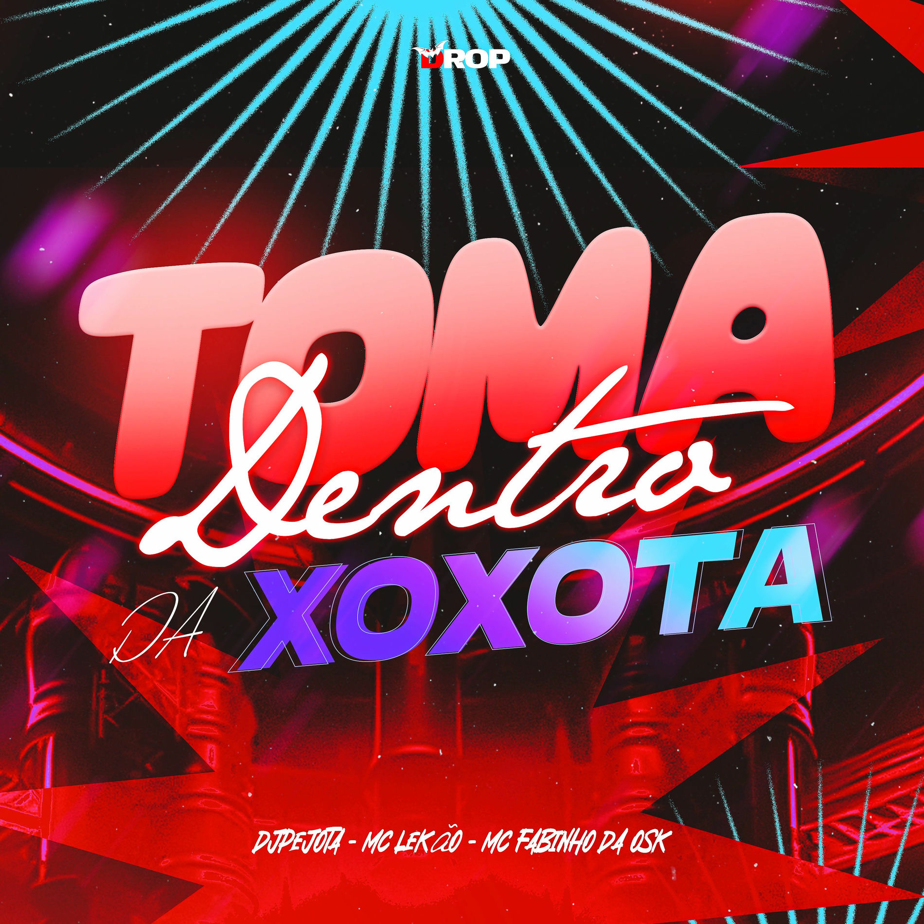 Album cover of Toma Dentro da Xoxota