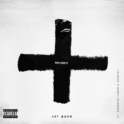 Cover of Pay for It (feat. Kendrick Lamar & Chantal)