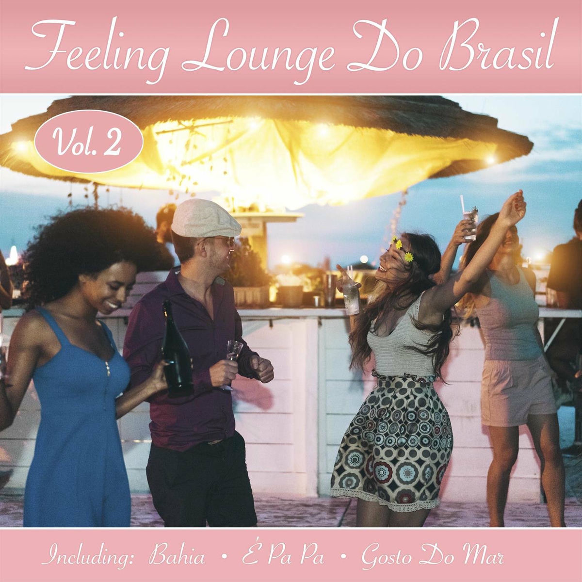 Album cover of Feeling Lounge Do Brasil, Vol. 2