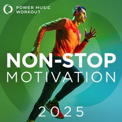 Cover of 2025 Non-Stop Motivation (Workout Version 132 BPM)