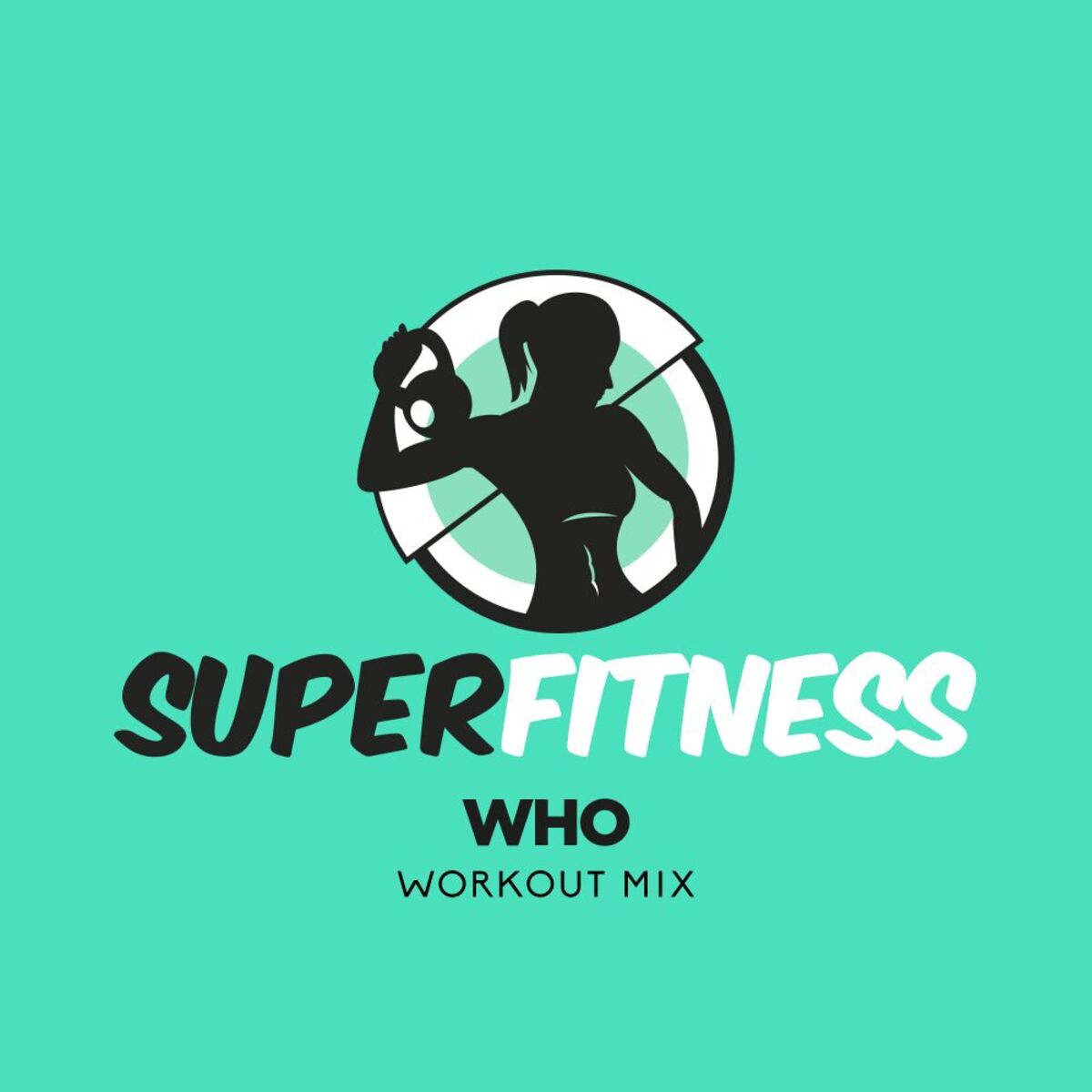 Album cover of Who (Workout Mix)