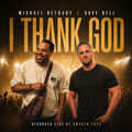 I Thank God (Live)