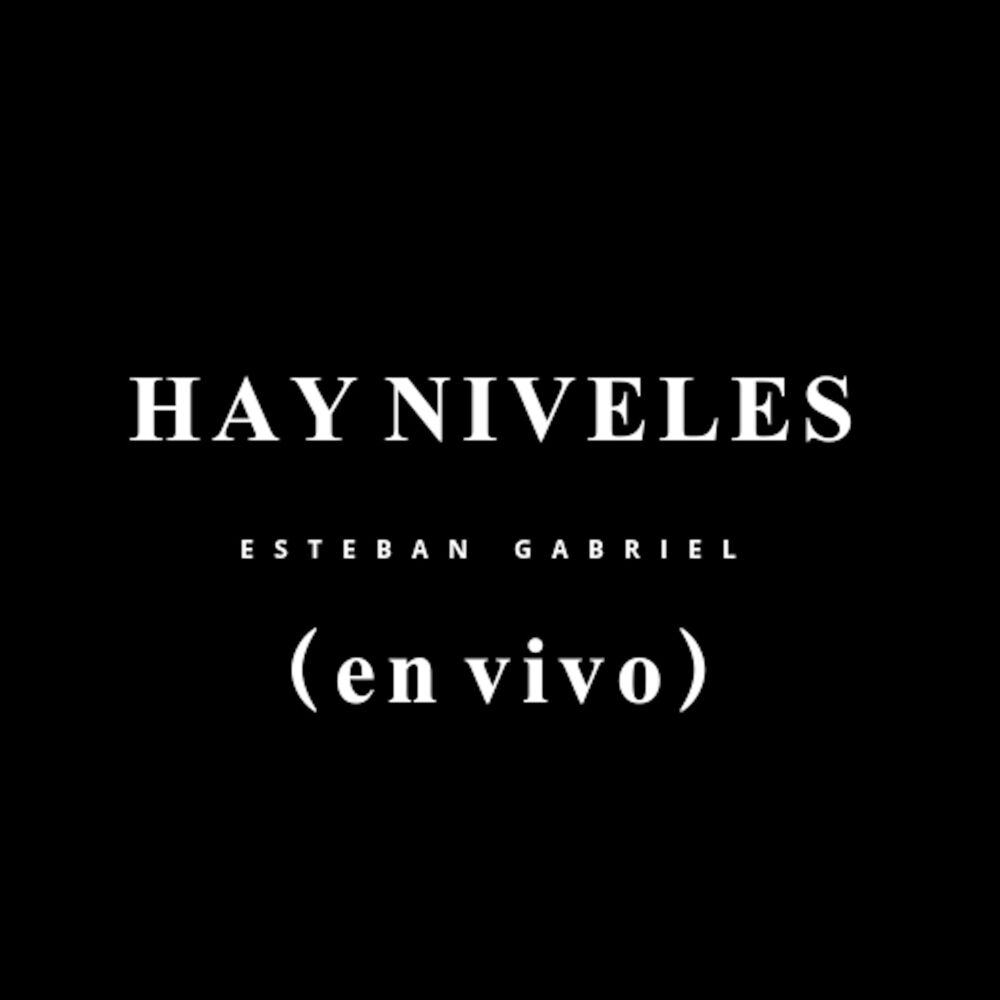 Picture of Hay Niveles (En Vivo)