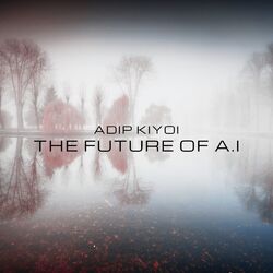Cover of The Future Of A.I