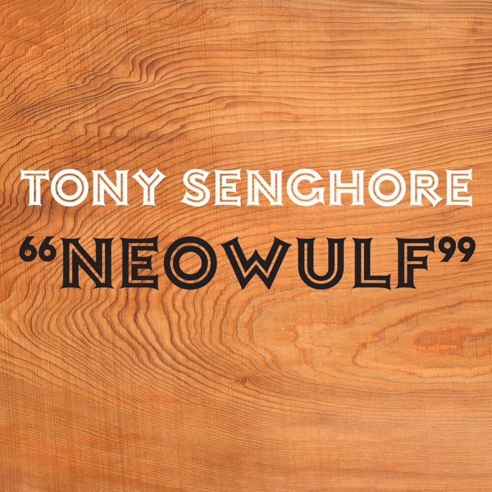 Picture of Tony Senghore - Neowulf (MP3 Single)