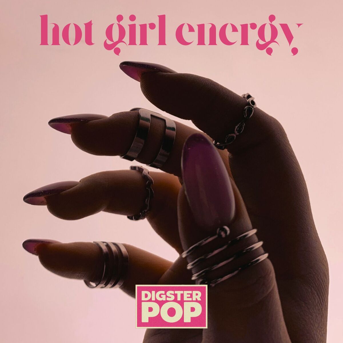 Album cover of hot girl energy by Digster Pop