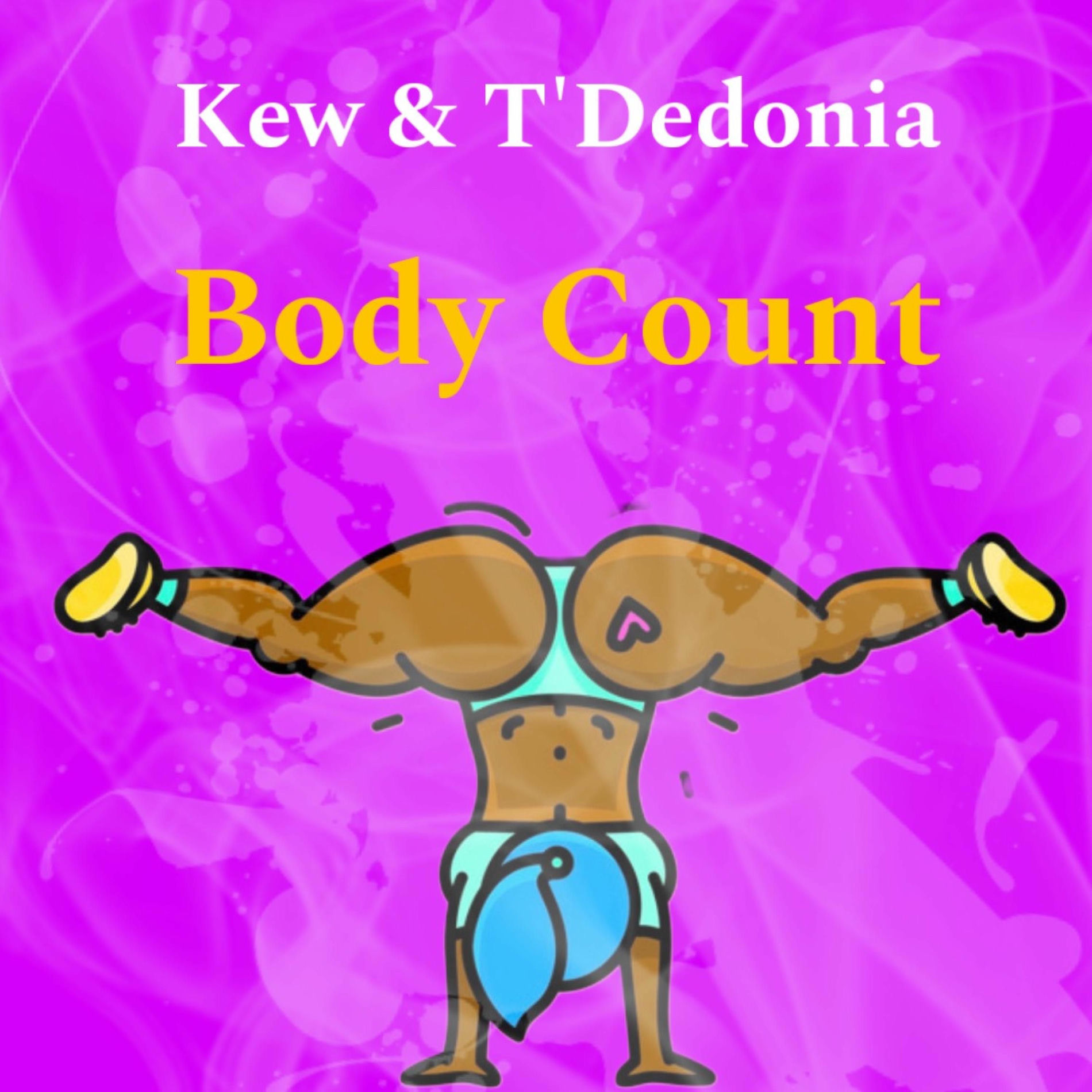 Album cover of Body Count (feat. T'Dedonia)