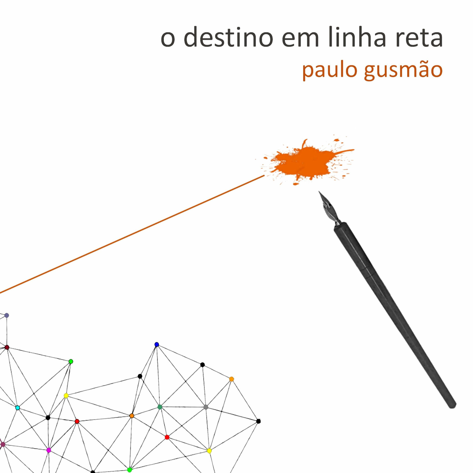 Album cover of O Destino em Linha Reta