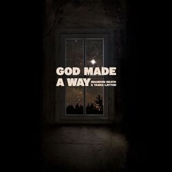 Cover of God Made A Way