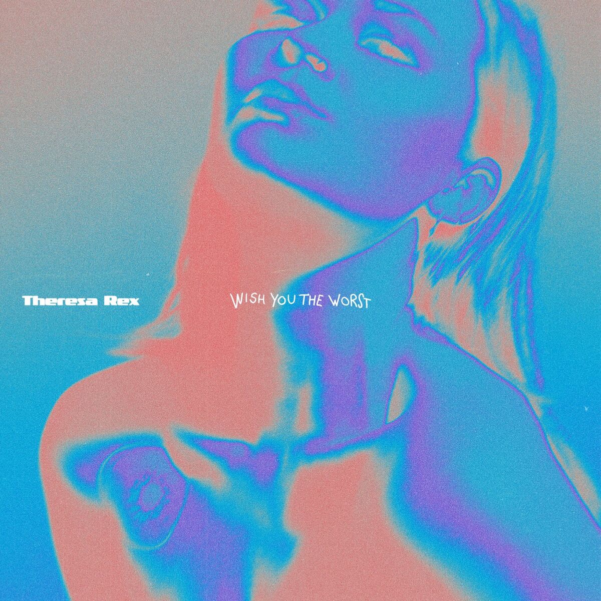 Album cover of Wish You the Worst