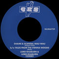 Shame & Scandal Wau-Wau b/w Tales From The Vienna Woods