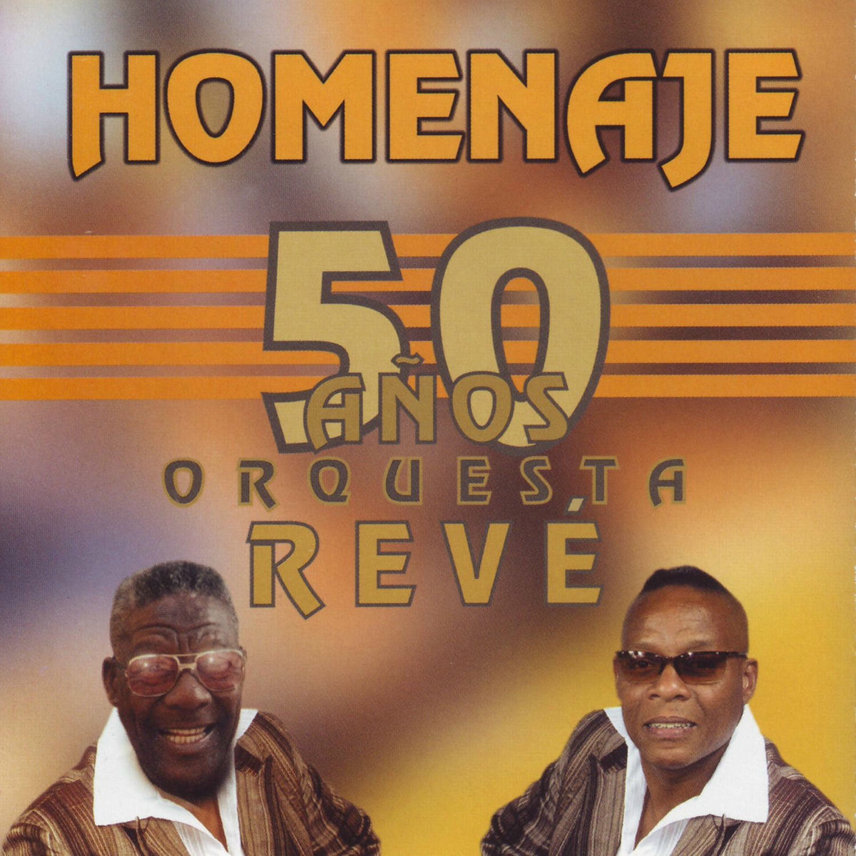 Album cover of Homenaje 50 años Orquesta Revé
