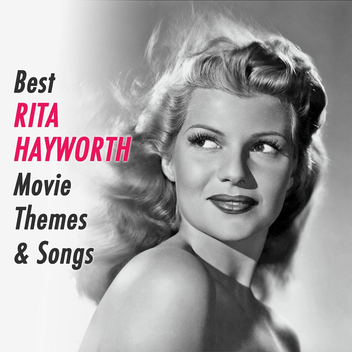 Album cover of Best RITA HAYWORTH Movie Themes & Songs