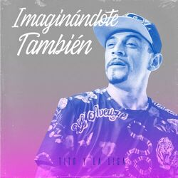 Cover of Imaginándote tambien