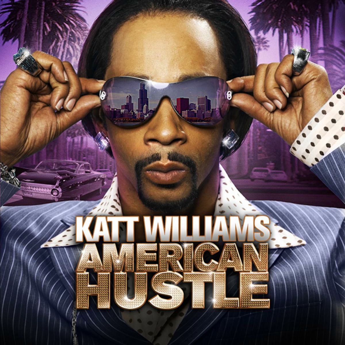 Album cover of Katt Williams: American Hustle