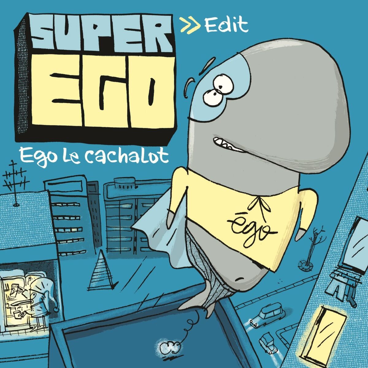 Album cover of Super Ego (Edit Version)