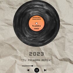 Cover of Tu Palabra (Victor Time Remix)