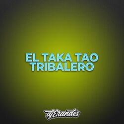 Cover of EL TAKA TAO TRIBALERO