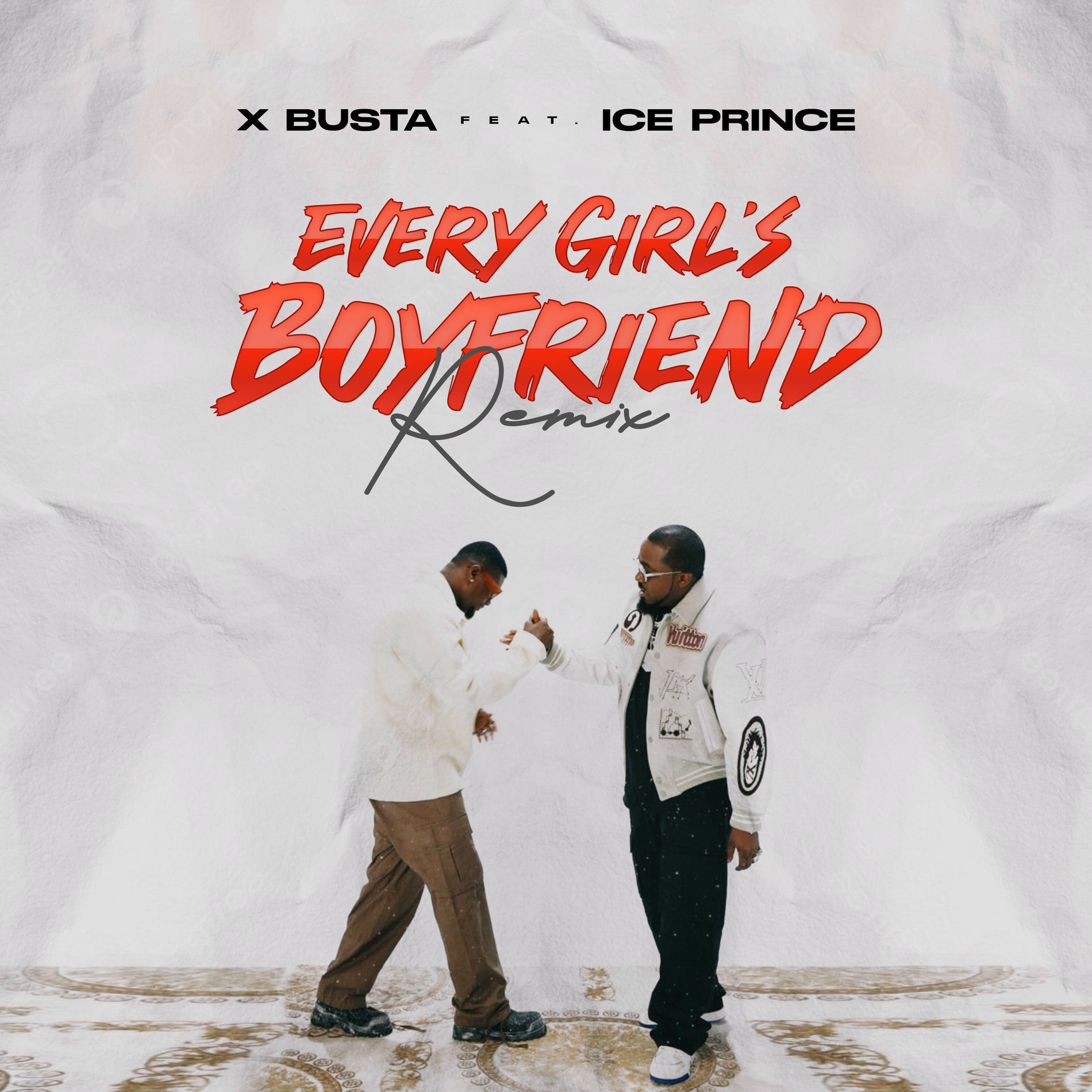 Album cover of Every Girl’s Boyfriend (Remix)