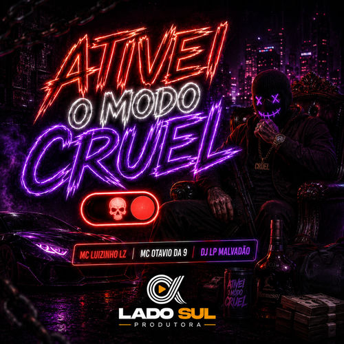 Ativei o Modo Cruel