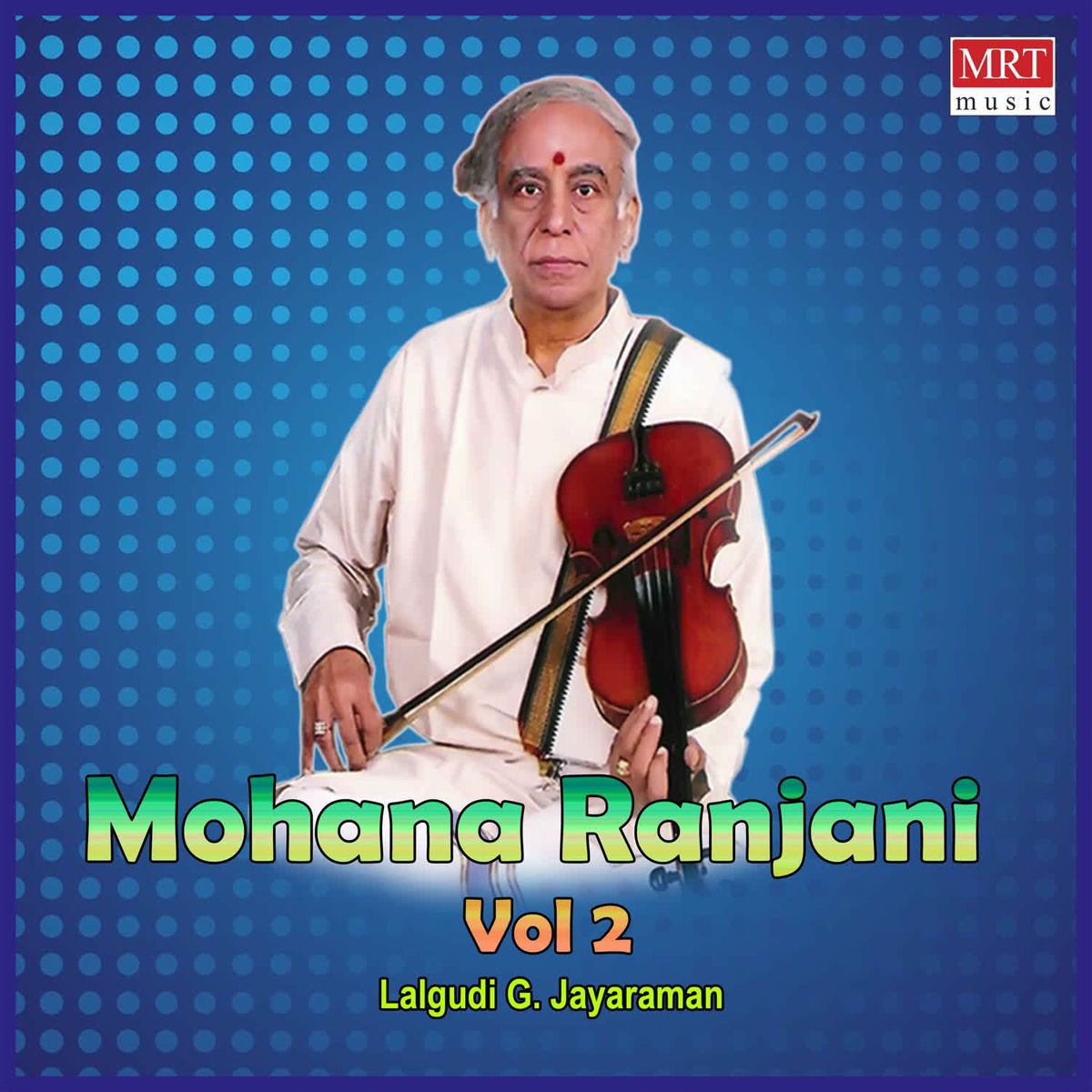Lalgudi G. Jayaraman: albums, songs, concerts | Deezer