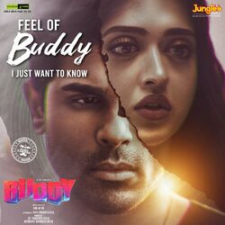 Cover of Feel Of Buddy - I Just Want to Know (From "Buddy")
