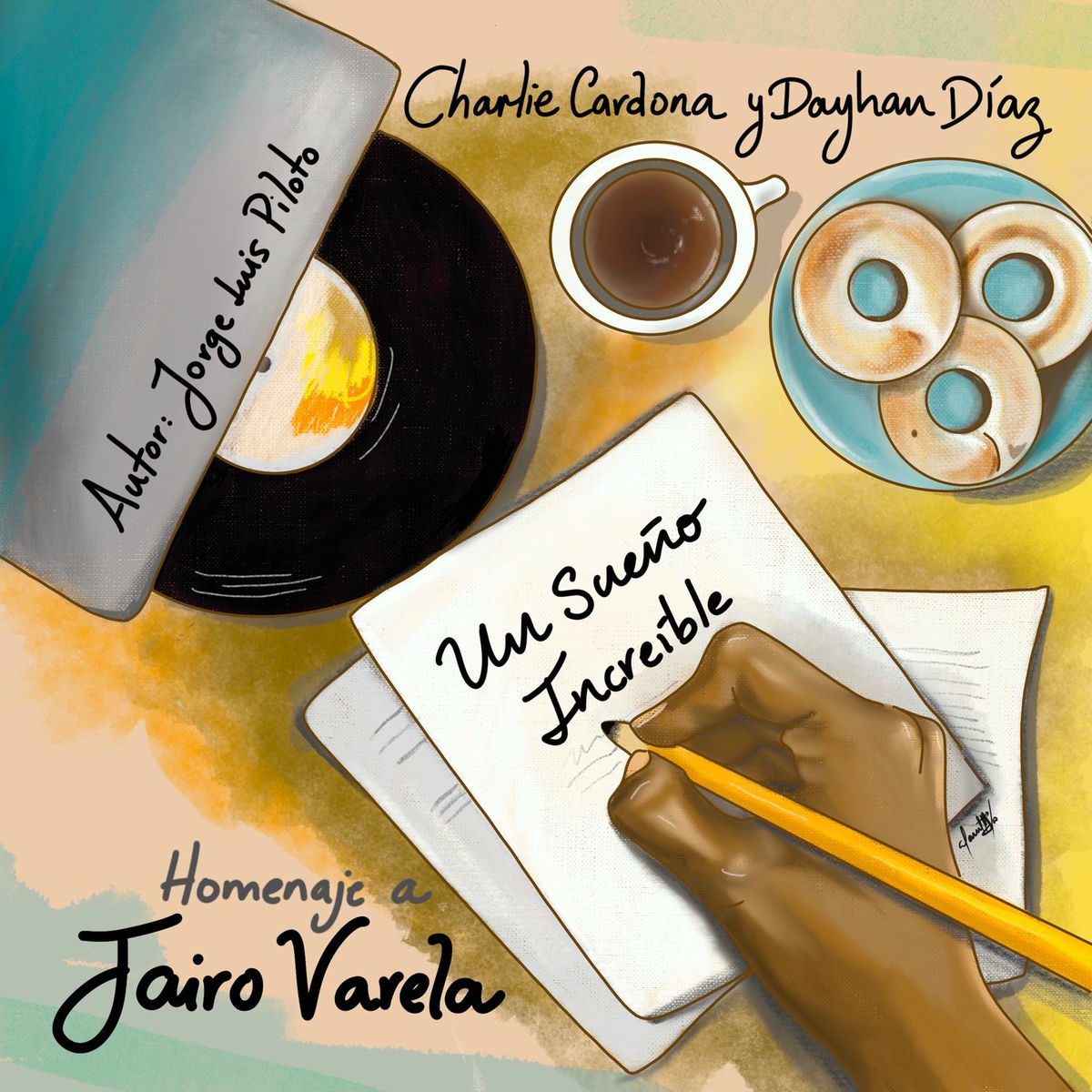 Album cover of Un Sueño Increíble (Homenaje a Jairo Varela)
