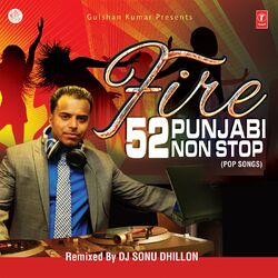 Cover of Fire - 52 Punjabi Non Stop