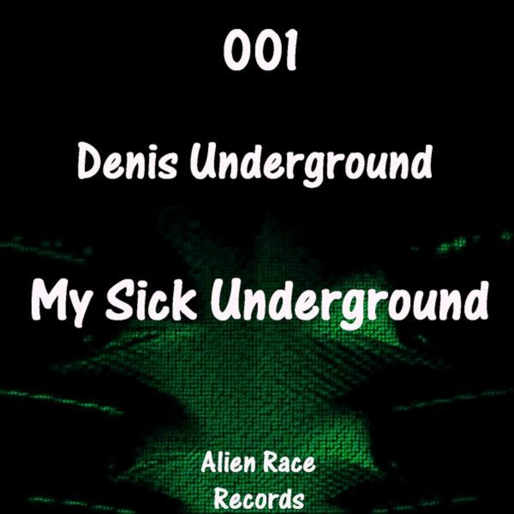 Picture of My Sick Underground