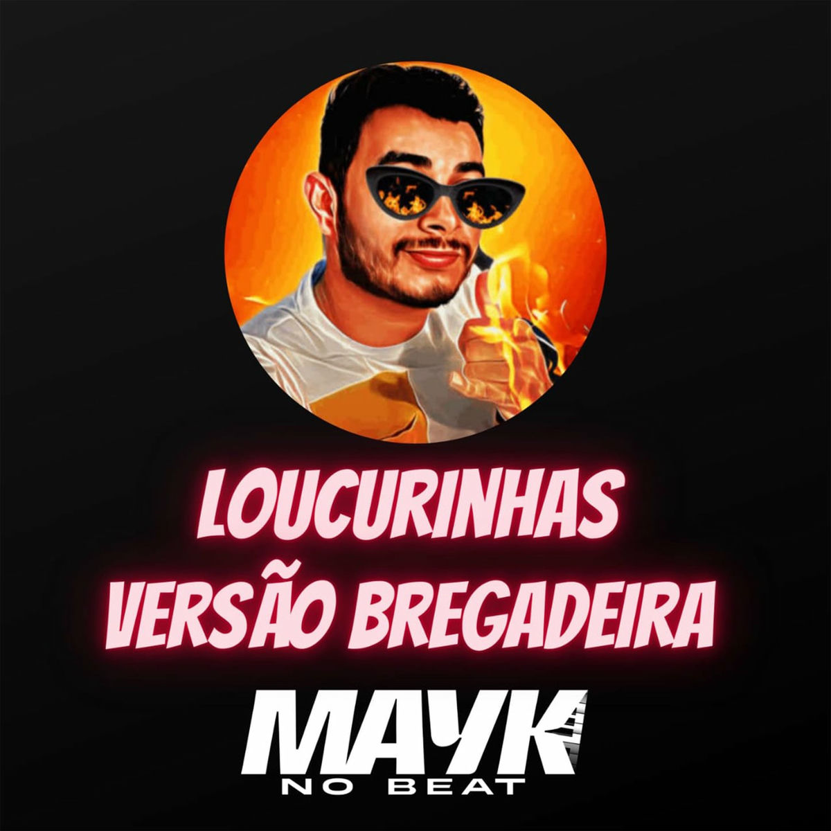 Album cover of Loucurinhas Versão Bregadeira