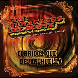 Cover of Corridos Que Dejan Huella