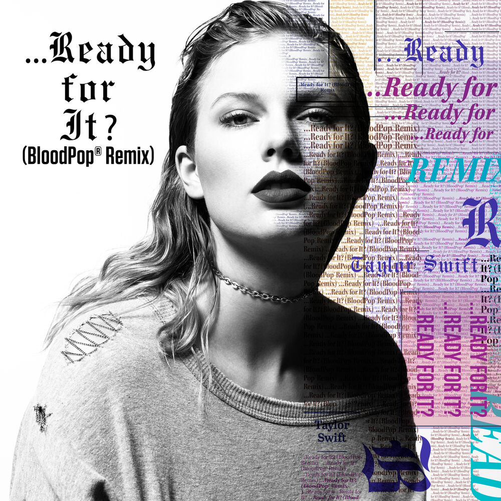Picture of ...Ready For It? (BloodPop® Remix)