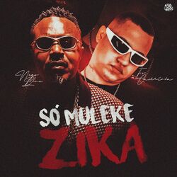 Cover of SÓ MULEKE ZIKA
