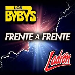Cover of Frente A Frente - Los Byby's - Ladrón