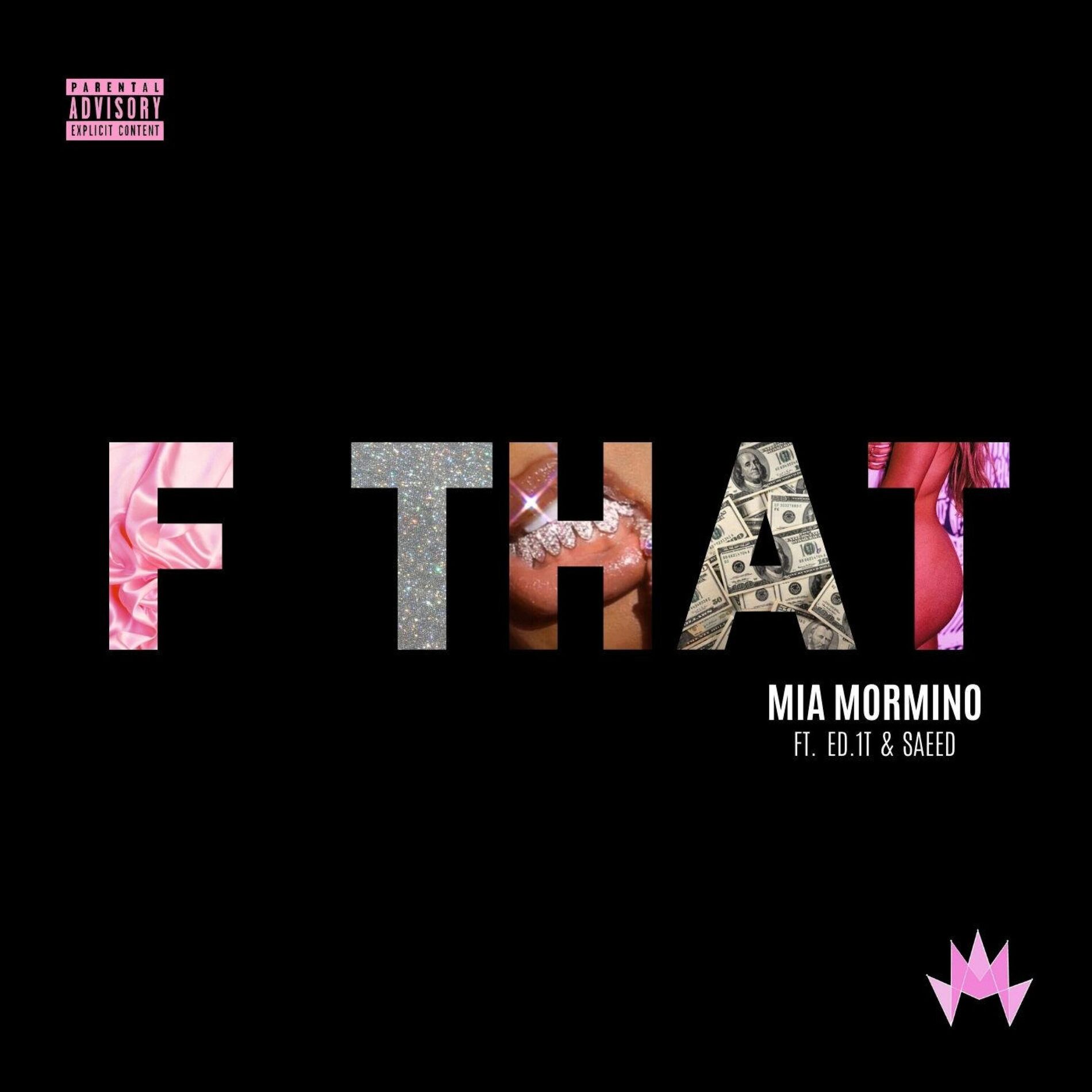 Album cover of F That (feat. Ed.1T & SAEED)